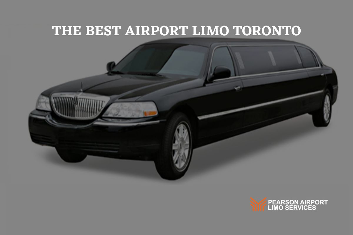 The Best Airport Limo Toronto